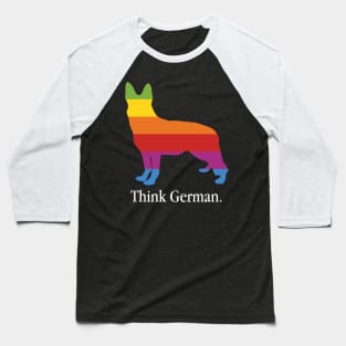 Think German Shepherd - Dog Lover Dogs Baseball T-Shirt